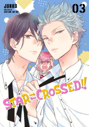 Star Crossed GN Vol 03